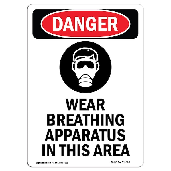 OSHA Danger Sign, Wear Breathing Apparatus, 14in X 10in Aluminum, 10" W, 14" H, Portrait